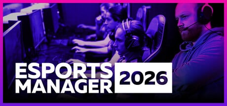 Esports Manager 2026 game banner - find out how to play with cloud gaming