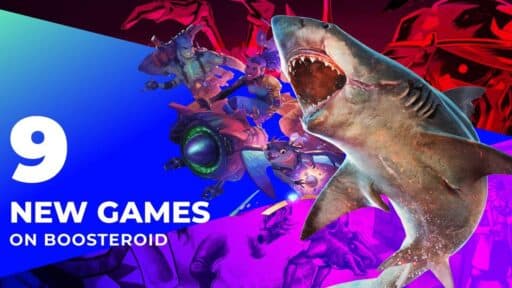 A shark and alien characters promote "9 New Games on Boosteroid" on a vibrant, colorful background.