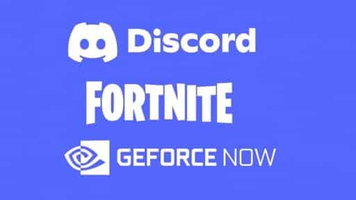 Logos and names of Fortnite, Discord, and GeForce Now are displayed on a solid blue background.