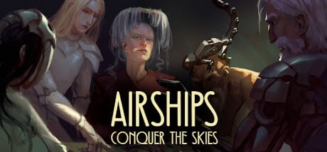 Airships: Conquer the Skies game banner - find where to play in the cloud