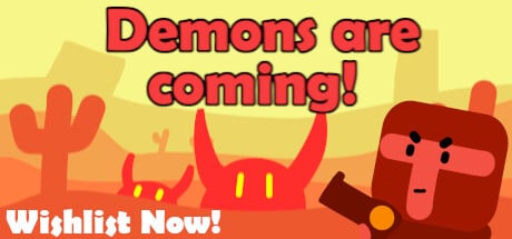 Demons Are Coming! game banner - find out how to play with cloud gaming