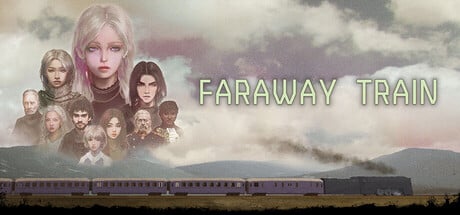 FARAWAY TRAIN game banner - find where to play in the cloud