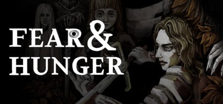 Fear & Hunger game banner - find out how to play with cloud gaming