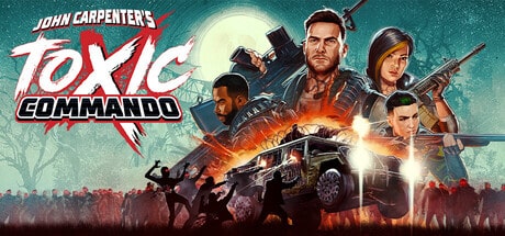 John Carpenter's Toxic Commando game banner - find out how to play with cloud gaming