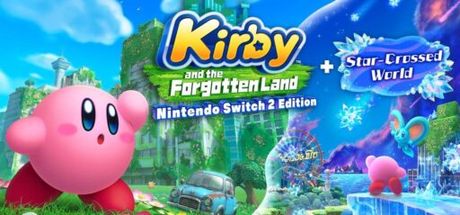 Kirby and the Forgotten Land: Nintendo Switch 2 Edition and Star-Crossed World game banner - find out how to play with cloud gaming
