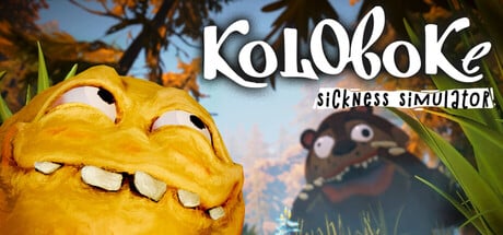 Koloboke: Sickness Simulator game banner - find out how to play with cloud gaming