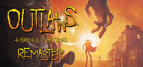 Outlaws + A Handful of Missions Remaster game banner - find out how to play with cloud gaming