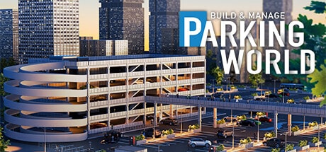 Parking World: Build & Manage game banner - find out how to play with cloud gaming