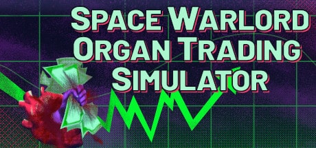 Space Warlord Organ Trading Simulator game banner - find where to play in the cloud