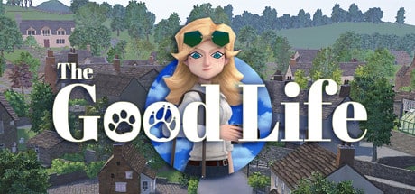 The Good Life game banner - find where to play in the cloud