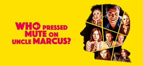 Who Pressed Mute on Uncle Marcus? game banner - find where to play in the cloud