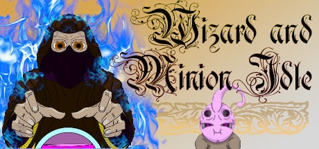 Wizard And Minion Idle game banner - find where to play in the cloud
