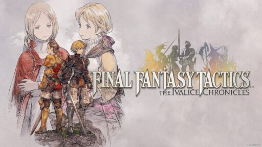 Two armored characters and two sketched figures appear alongside the "Final Fantasy Tactics The Ivalice Chronicles" text.