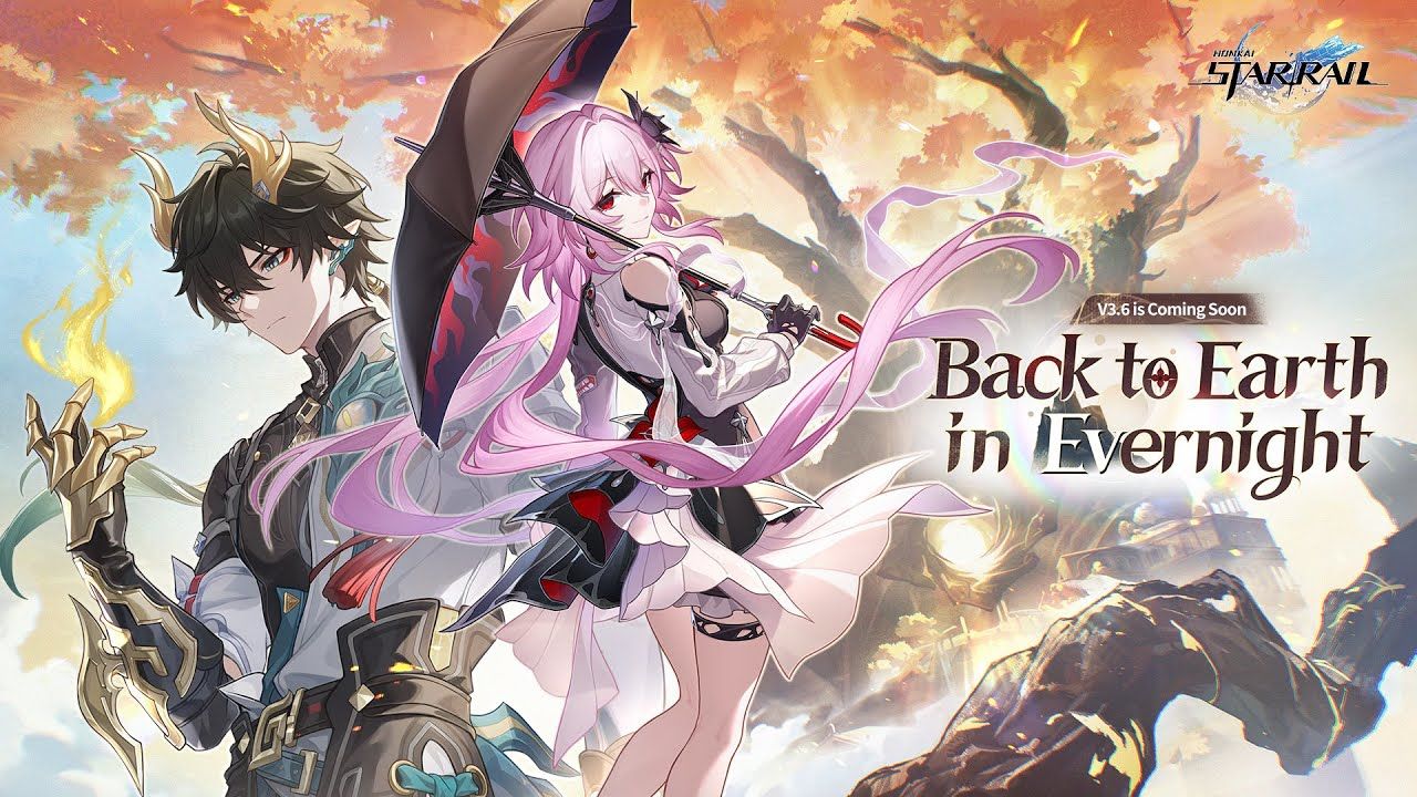 Two anime characters stand with dramatic poses under a colorful sky, text reads "Back to Earth in Evernight" in Honkai Star Rail Version 3.6.