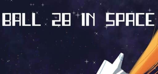 BALL 28 IN SPACE game banner - find where to play in the cloud