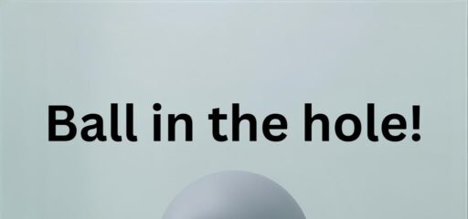 Ball in the hole! game banner - find where to play in the cloud