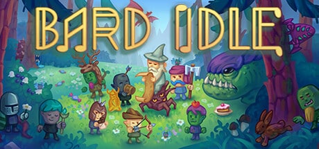 Bard Idle game banner - find where to play in the cloud