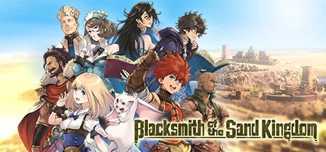 Blacksmith of the Sand Kingdom game banner - find where to play in the cloud