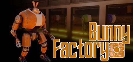 Bunny Factory game banner - find where to play in the cloud