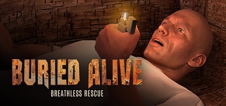 Buried Alive: Breathless Rescue game banner - find where to play in the cloud
