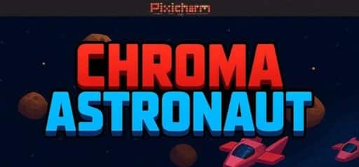 Pixicharm - Chromastronaut game banner - find where to play in the cloud