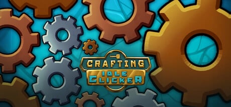 Crafting Idle Clicker game banner - find where to play in the cloud