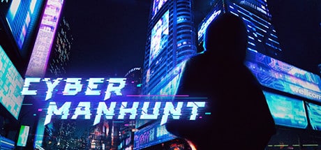 Cyber Manhunt game banner - find where to play in the cloud