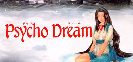 Psycho Dream game banner - find where to play in the cloud