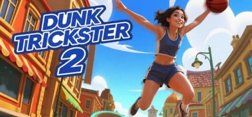 Dunk Trickster 2 game banner - find where to play in the cloud