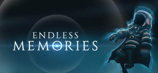 Endless Memories game banner - find out where to play in the cloud
