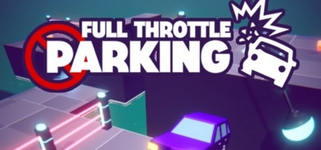 Full Throttle Parking game banner - find where to play in the cloud