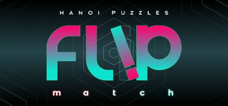 Hanoi Puzzles: Flip Match game banner - find where to play in the cloud