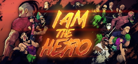 I AM THE HERO game banner - find where to play in the cloud
