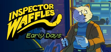 Inspector Waffles: Early Days game banner - find where to play in the cloud