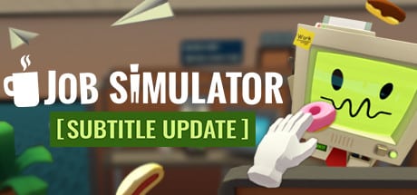 Job Simulator game banner - find where to play in the cloud