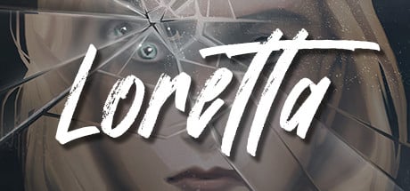 Loretta game banner - find where to play in the cloud