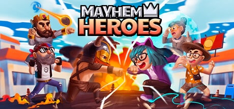 Mayhem Heroes game banner - find where to play in the cloud