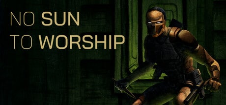 No Sun To Worship game banner - find where to play in the cloud