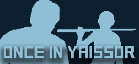 Once in Yaissor game banner - find where to play in the cloud