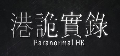 ParanormalHK game banner - find where to play in the cloud