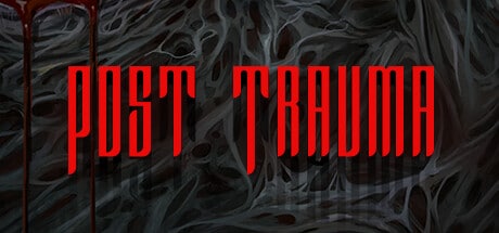 Post Trauma game banner - find where to play in the cloud