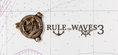 Rule the Waves 3 game banner - find where to play in the cloud