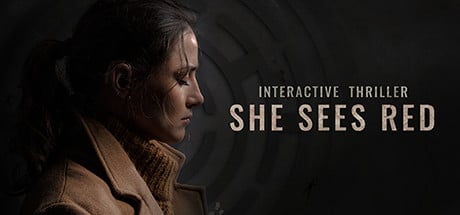 She Sees Red Interactive Movie game banner - find where to play in the cloud
