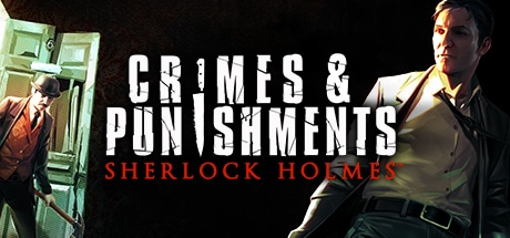 Sherlock Holmes: Crimes and Punishments game banner - find where to play in the cloud