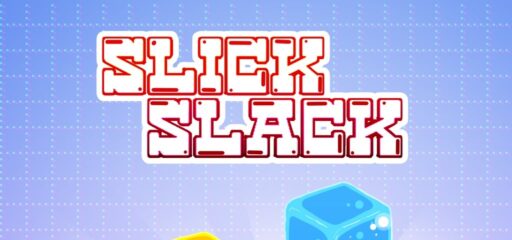 SLICK SLACK game banner - find where to play in the cloud