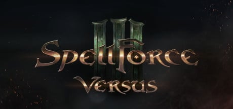 SpellForce 3: Versus game banner - find where to play in the cloud