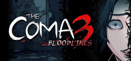 The Coma 3: Bloodlines game banner - find where to play in the cloud
