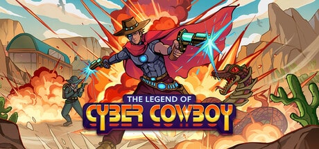 The Legend of Cyber Cowboy game banner - find where to play in the cloud