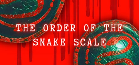 The Order of the Snake Scale game banner - find where to play in the cloud