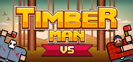 Timberman VS game banner - find where to play in the cloud